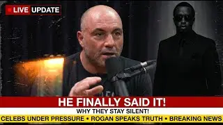 Joe Rogan REVEALS What’s REALLY Stopping Celebs From Speaking On Diddy