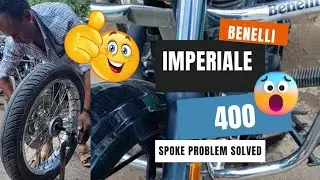 Benelli Imperiale 400 Handle shaking 😐 problem solve 👍 || Imperiale 400 Spoke Kaise Thik Kare ?