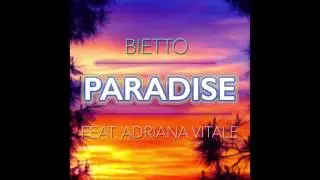 Bietto - Paradise (feat. Adriana Vitale)
