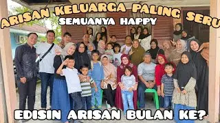 AYAH DAN BUNDA PERGI ARISAN KELUARGA