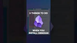 ПЕРВЫЕ 3 вещи, которые нужно сделать для настройки Obsidian