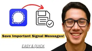 How To Save Signal Messages (Easy & Quick)