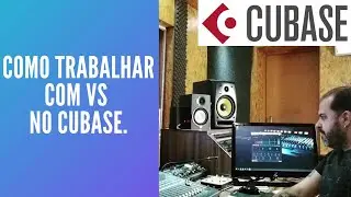 COMO TRABALHAR COM VS NO CUBASE.