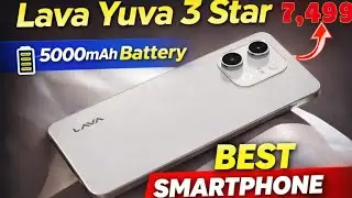 Lava Yuva Star 3: The Budget Phone That Thinks It's an iPhone | 5000Mah Battery