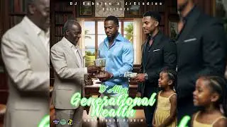 D' Alloy - Generational Wealth (Official Audio)