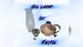 Oil Lamp of Faith 