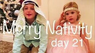 VLOGMAS DAY 21 - Merry Nativity Play