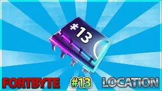Fortbyte #13 Location Guide - FOUND AT A LOCATION HIDDEN WITHIN LOADING SCREEN #2