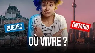 QUÉBEC OU ONTARIO : OÙ VIVRE ? VOICI LA RÉPONSE ! #quebec #ontario #logements