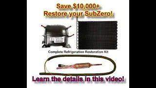 Save $10,000+ Restore your SubZero Refrigerator/Freezer Don't Buy a New one, like SubZero tells you!