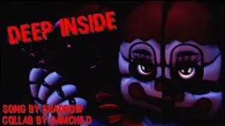 [SFM FNAF Collab] Deep Inside by Shadrow