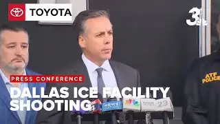 Press conference on shooting at ICE facility in Dallas