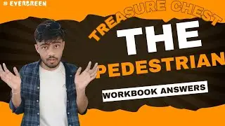 ICSE Class 10 Treasure Chest The Pedestrian Workbook Answers | The Pedestrian ICSE Question Answer