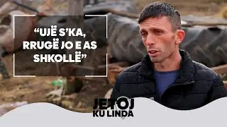 &ldquo;Uj&euml; s&rsquo;ka, rrug&euml; jo e as shkoll&euml;&rdquo;- Fshati Kokaj n&euml; kufi me Serbin&euml; drejt boshatisjes totale