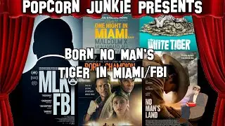 Born No Man&rsquo;s Tiger in Miami/FBI | Popcorn Junkie Reviews