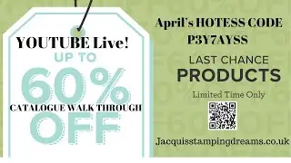 Last Chance Stampin! Up! Catalogue run through
