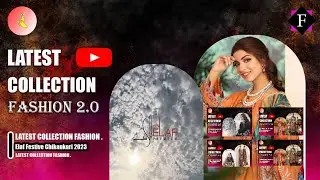 Elaf New Collection
