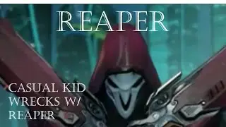 Overwatch - Reaper - Gameplay Montage, Tips and Tricks from a new player