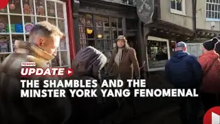 The Shambles and The Minster York yang Fenomenal