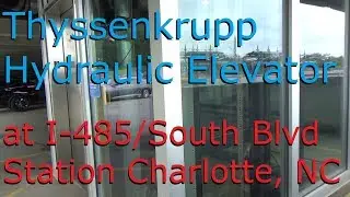 Thyssenkrupp Hydraulic Elevator at I-485/South Blvd Station in Charlotte, NC