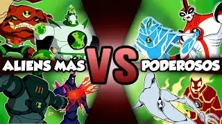 10 ALIENS MÁS PODEROSOS de BEN 10 | Battle Royale - Versus Múltiiple