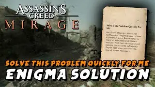 Assassin's Creed Mirage - Solve This Problem Quickly For Me (Enigma Location & Solution)