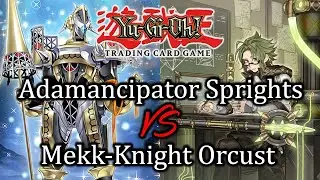 Adamancipator Spright VS Mekk-Knight Orcust | YuGiOh! Live Duels! | September Format 2022
