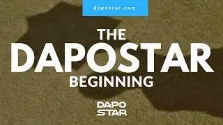 DapoStar: The Beginning