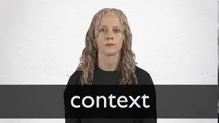 How to pronounce CONTEXT in British English