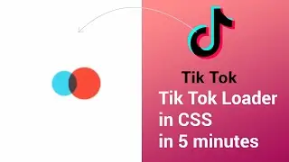 TikTok Loader in CSS in 5 minutes