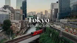 I went to Tokyo with just a 35mm prime
