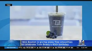 TB12 in Boston giving away free smoothies for Tom Brady's birthday