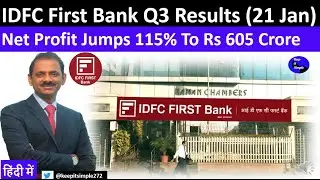 IDFC First Bank Q3 Results (21 Jan)!