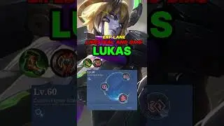 LUKAS Build Guide 2024: Become Unstoppable EXP LANE  #chouexp #mobilelegends #shorts #mlbbnewhero