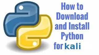 How Can Python install in Kali linux