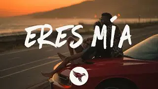Romeo Santos - Eres Mía (Letra/Lyrics)