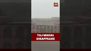 Uttar Pradesh: Taj Mahal Vanishes Behind Heavy Fog in Agra | UP News | Agra News | India Today