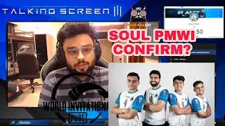 Soul amit on SOUL PMWI confirmation?🚀 Soul play global practice scrims?