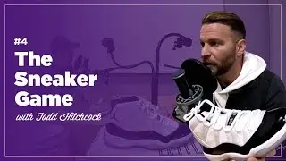 #4 - The Sneaker Game