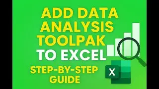 How to Install the Data Analysis ToolPak in Microsoft Excel
