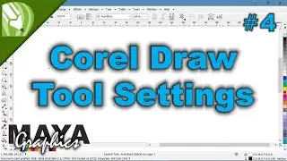 Corel draw tool settings - 4