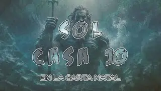 El Sol en la Casa 10 en la Carta Natal