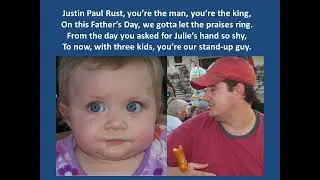 Justin Paul Rust Rap Fathers Day 2024 Slide Show