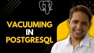 PostgreSQL Crash Course Day 17:Vacuuming Maintenance in PostgreSQL