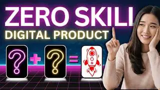 How To Sell Digital Product With Zero Skills In 2025!
