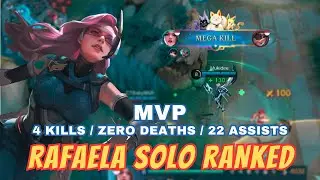 Rafaela Solo Ranked: MVP (4 Kills / Zero Deaths / 22 Assists) Mobile Legends Gameplay
