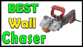 Top 5 Best Wall Chaser Review 2025