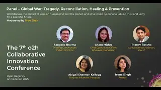 Panel | Global War: Tragedy, Reconciliation, Healing and Prevention