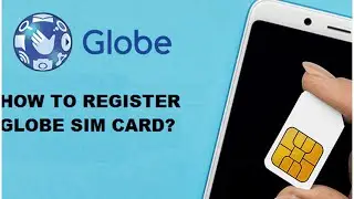 How to register your GLOBE SIM CARD step by step