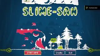 Let's play Slime-san